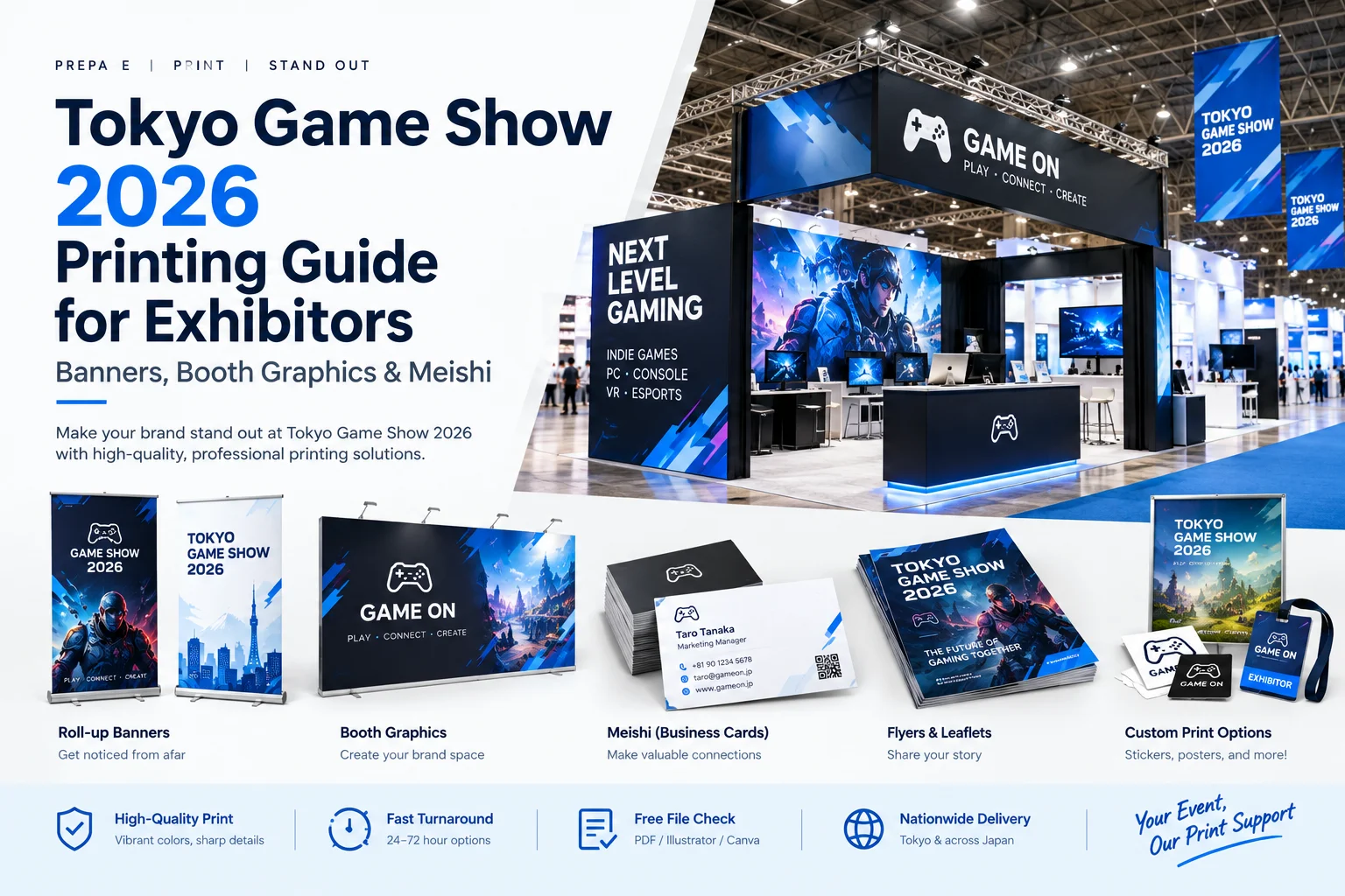 Tokyo Game Show 2026 Printing Guide for Exhibitors: Banners, Booth Graphics & Meishi
